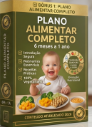 Plano Alimentar Completo de 6 meses a 1 ano